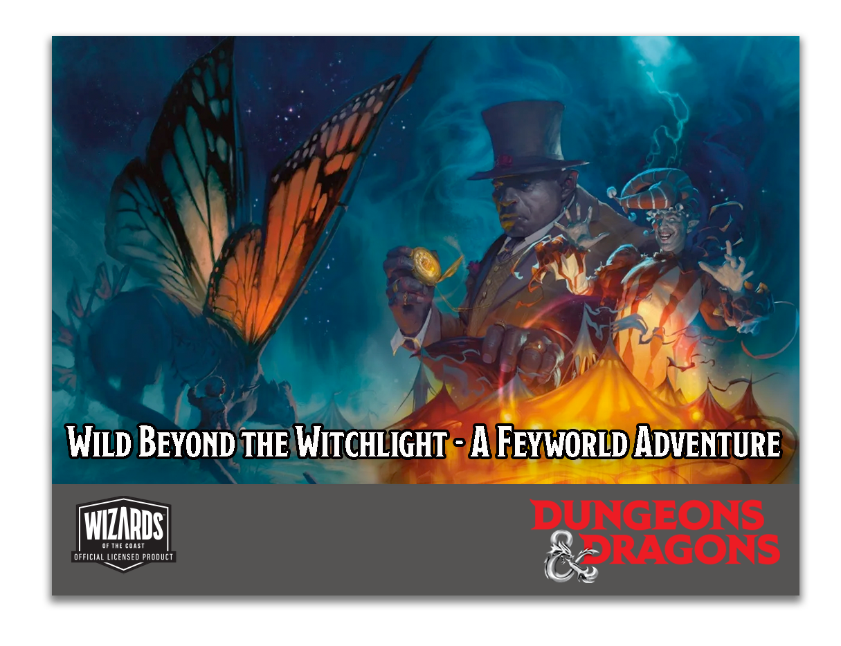 Dungeons & Dragons sounds to the max: Wild Beyond the Witchlight - A Feywild Adventure