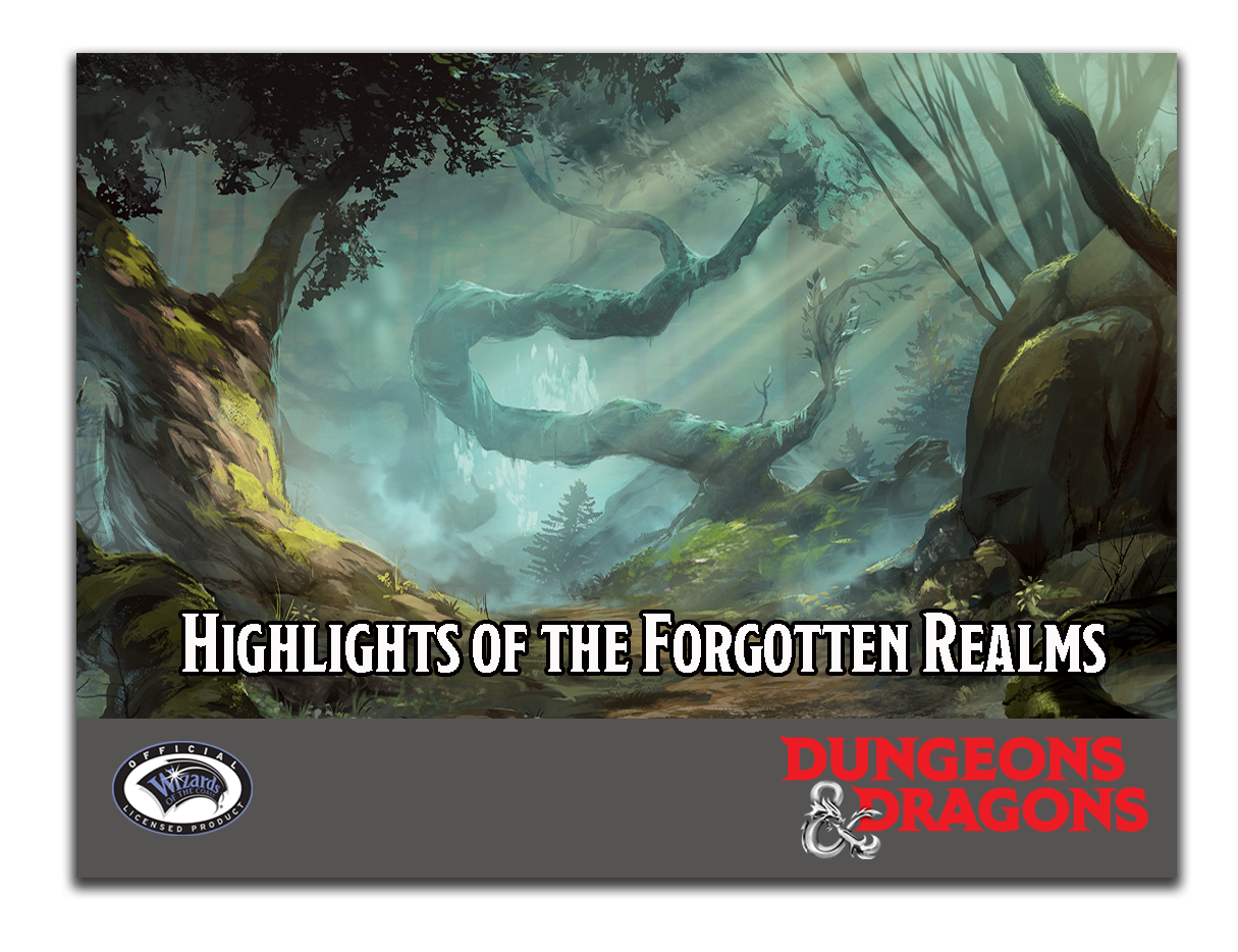 Highlights of the Forgotten Realms